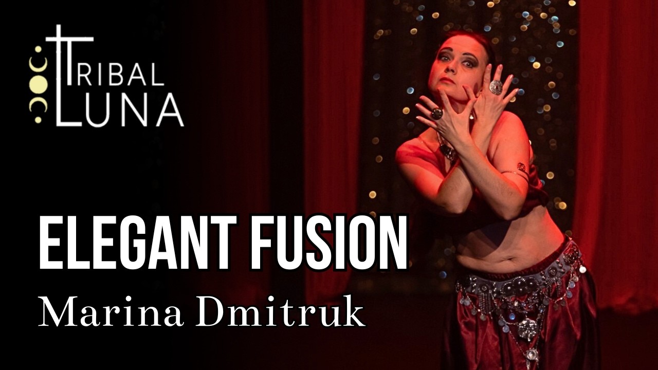 Marina Dmitruk - Tribal & Contemporary Fusion | Luna Tribal Party 2024