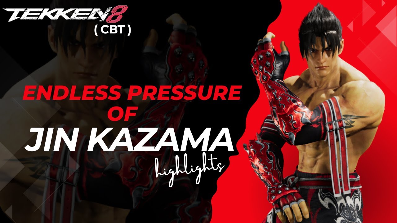 Tekken 8 (CBT) - Endless Pressure of Jin Kazama (Highlights)