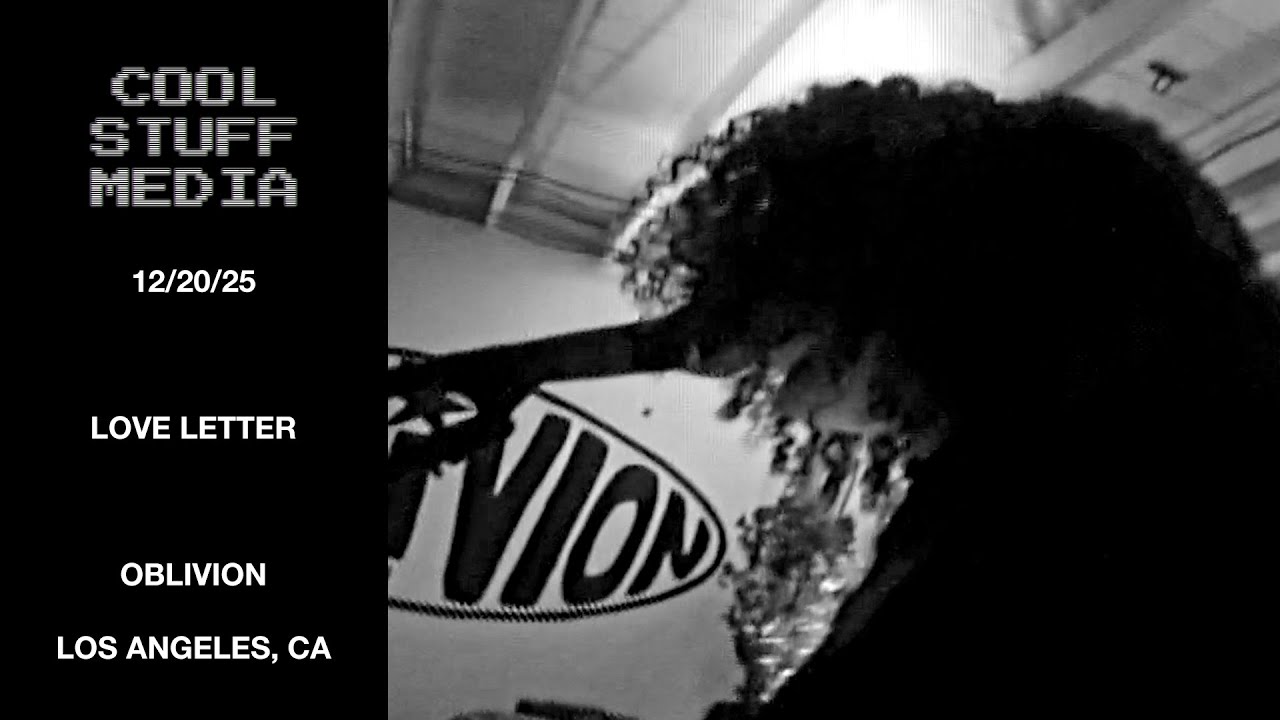 LOVE LETTER @ OBLIVION 12/20/25
