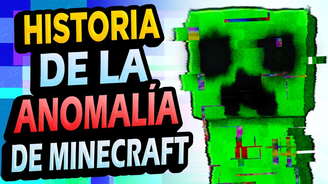 Te Cuento La ANOMALÍA de Minecraft