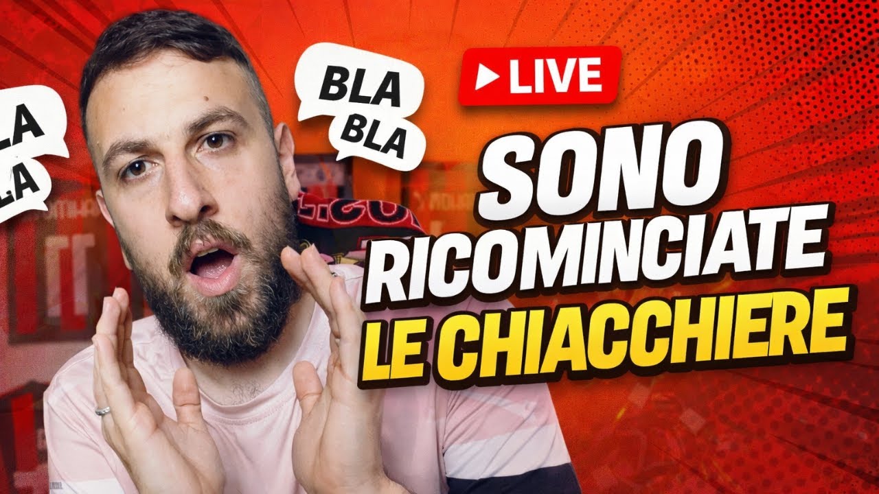 LIVE - BLA BLA BLA QUANTO CHIACCHIERI