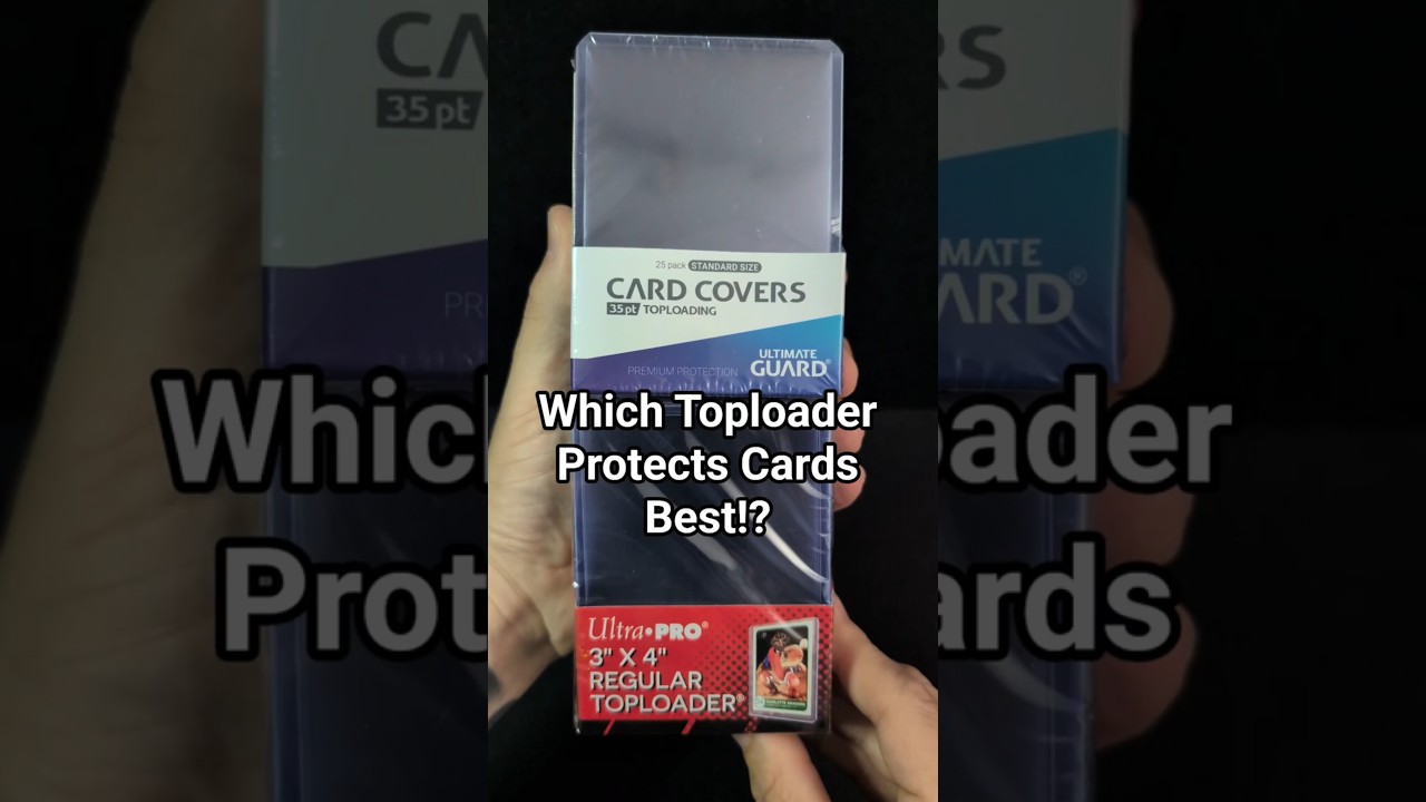 Ultra Pro vs Ultimate Guard Toploaders – Which Protects Cards Best?