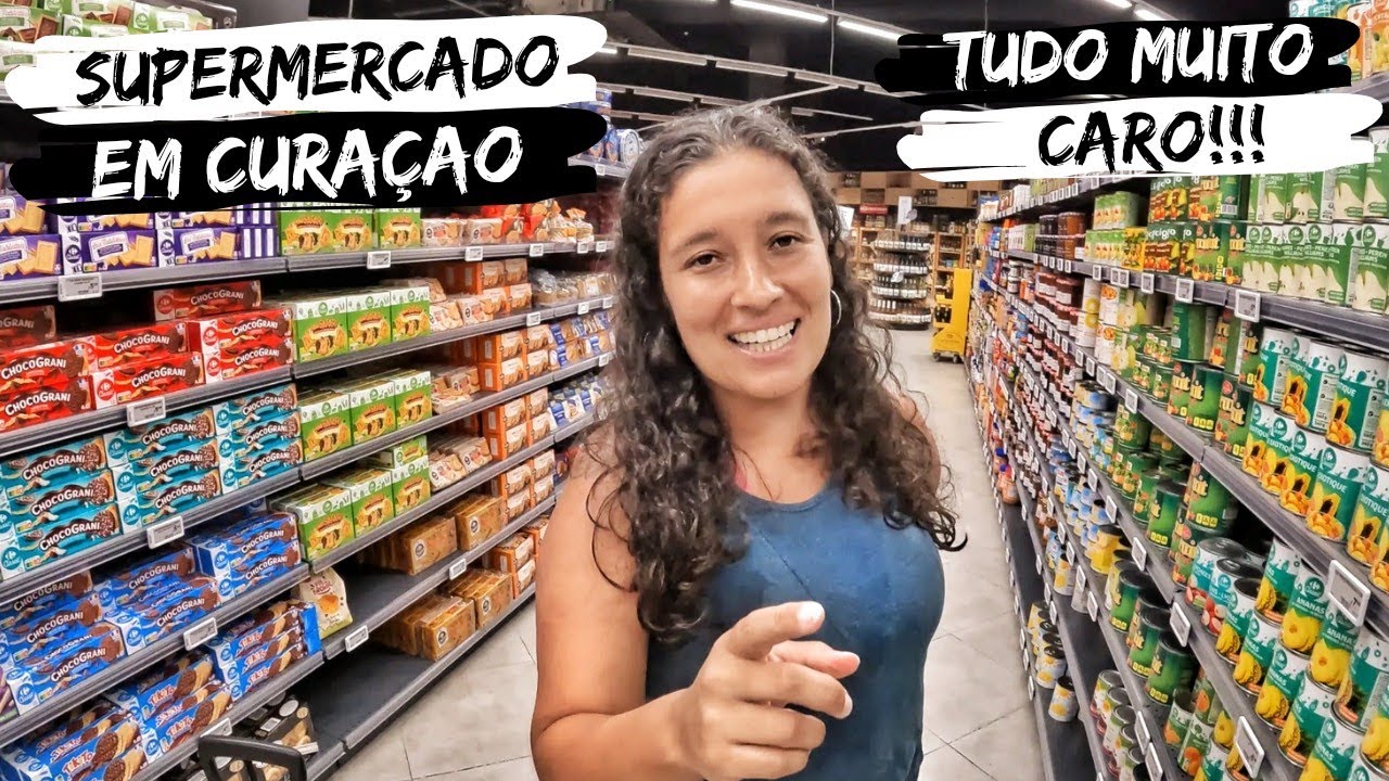 COMO É UM SUPERMERCADO EM CURAÇAO