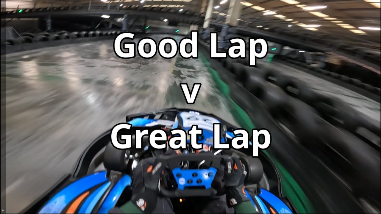 Teamsport Nottingham, Good Lap v Great Lap Fully explained  (Speed 3)