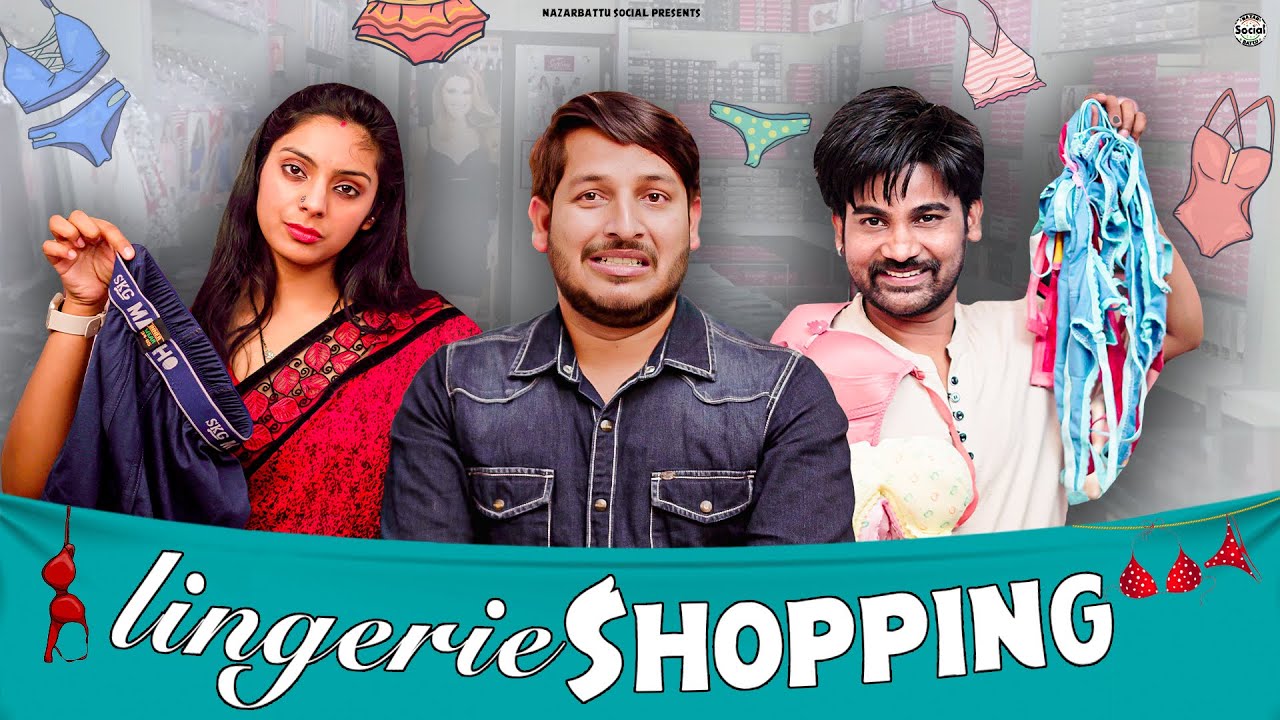 Lingerie Shopping || लॉन्जरी शॉपिंग || @nazarbattusocial3220