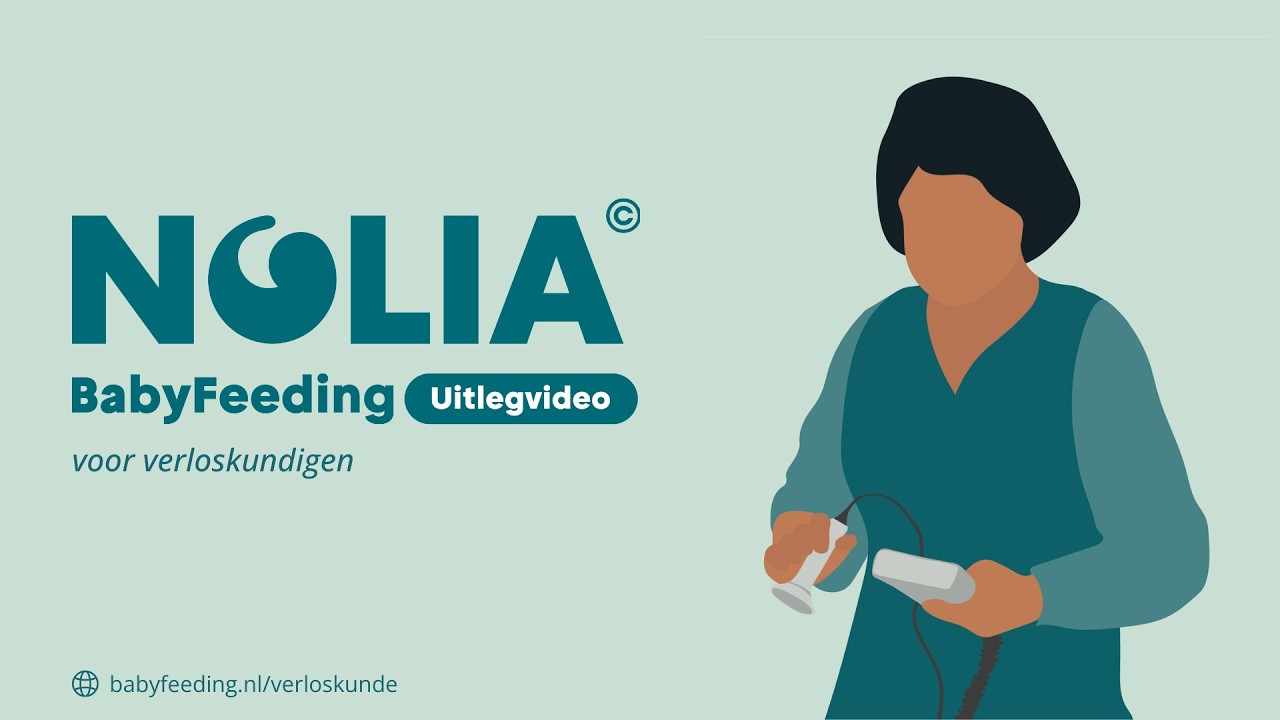 Uitlegvideo verloskundige NOLIA BabyFeeding