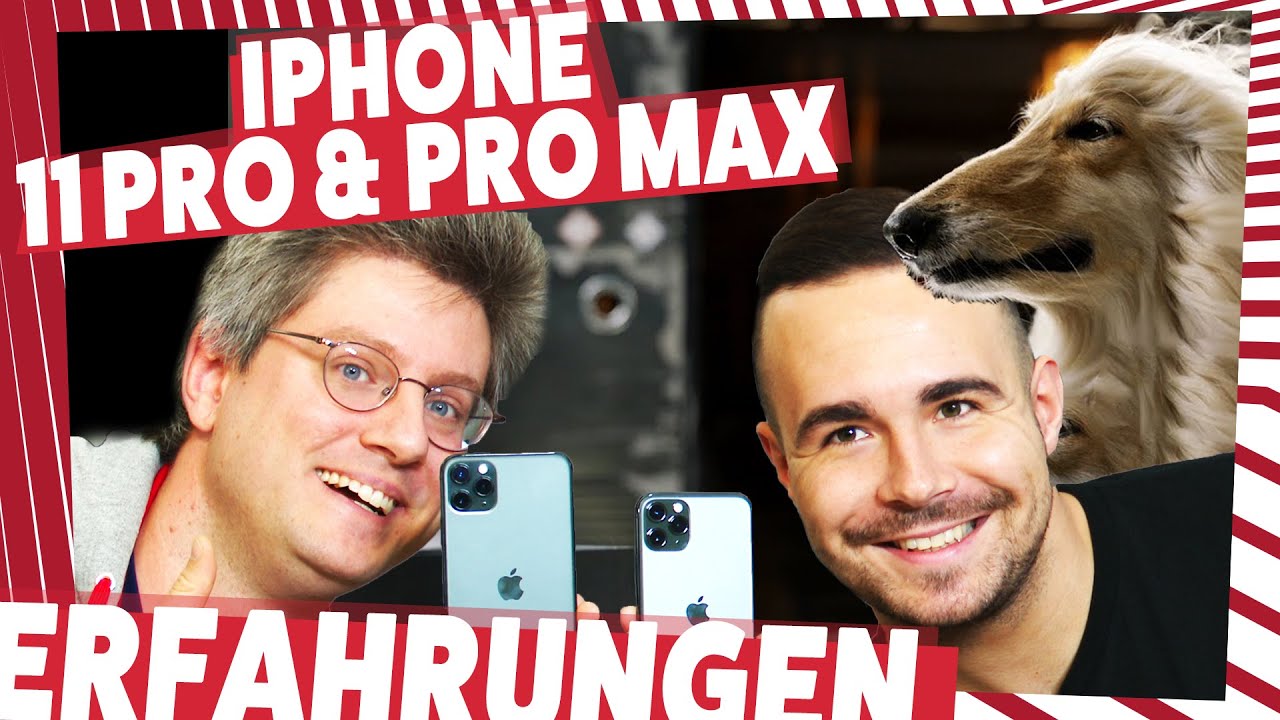 Apple iPhone 11 Pro & Pro Max - Unser Erfahrungsbericht (Deutsch)