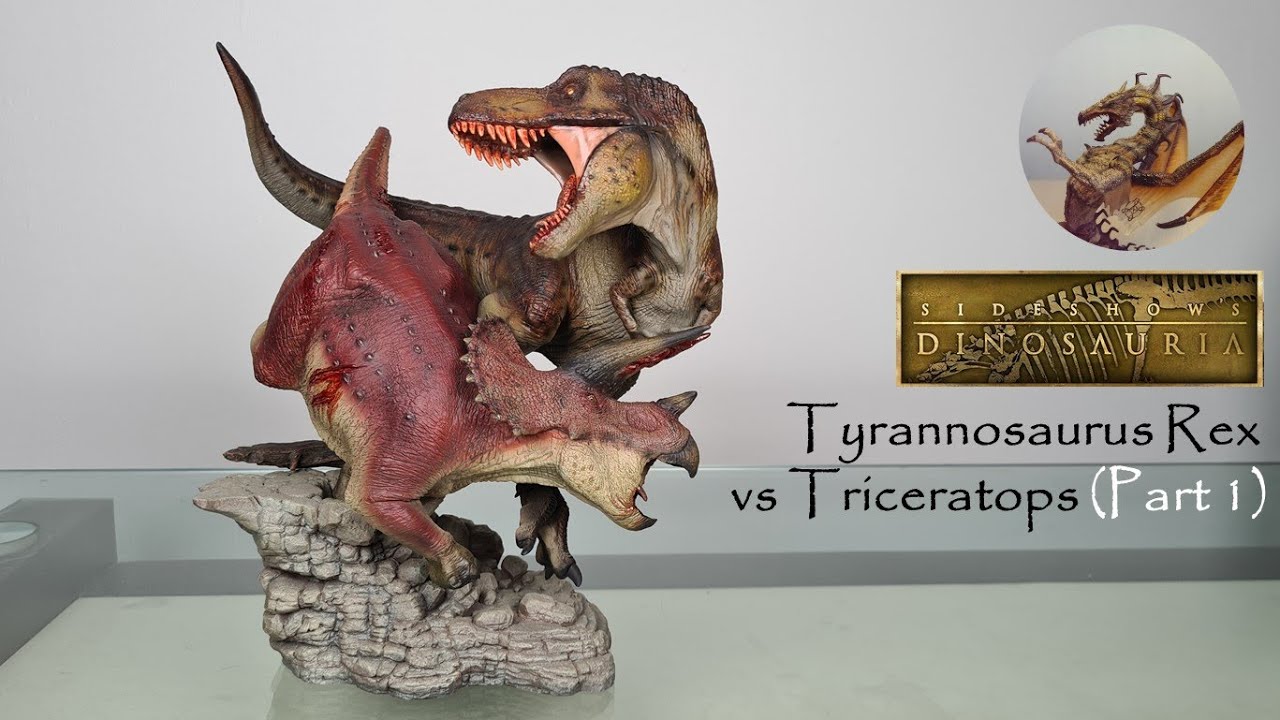 #110: Sideshow Dinosauria Tyrannosaurus vs Triceratops Revisited Part 1
