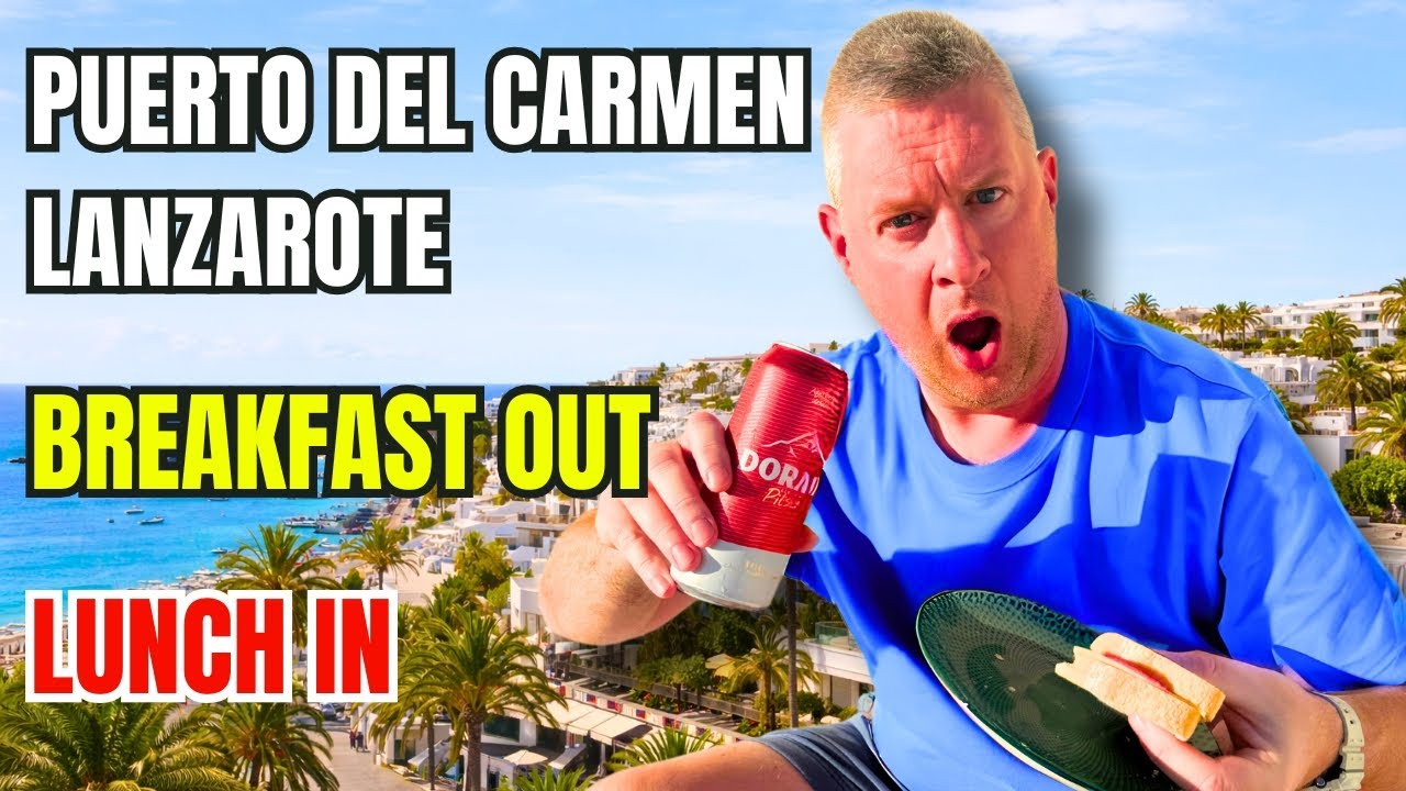 Best Breakfast in Puerto del Carmen? and a Self Catering Lunch