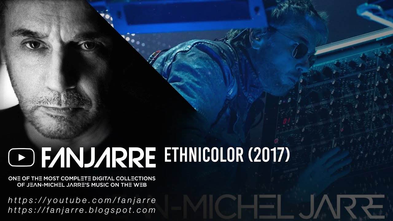 Jean-Michel Jarre - Ethnicolor (The Connection Concert)