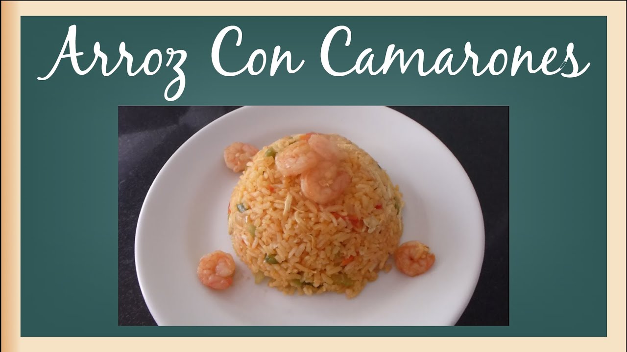 Arroz Con Camarones - Recetas de Camarones