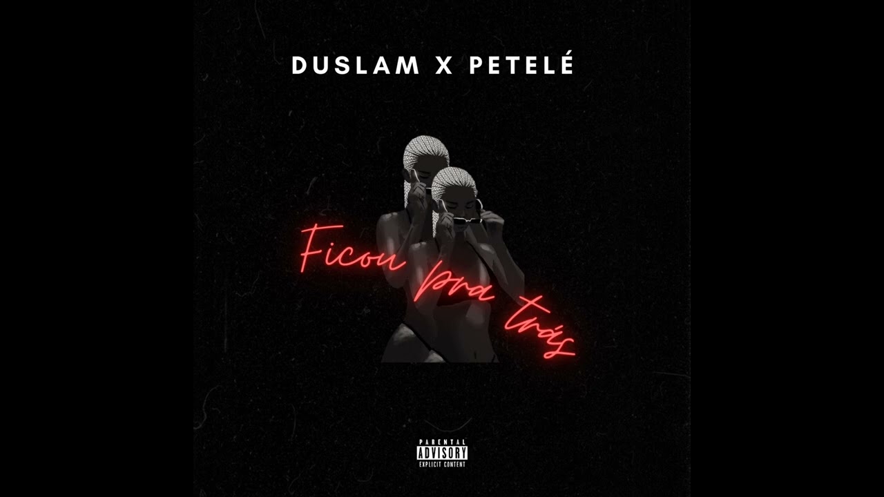 Duslam x Petelé - Ficou pra trás