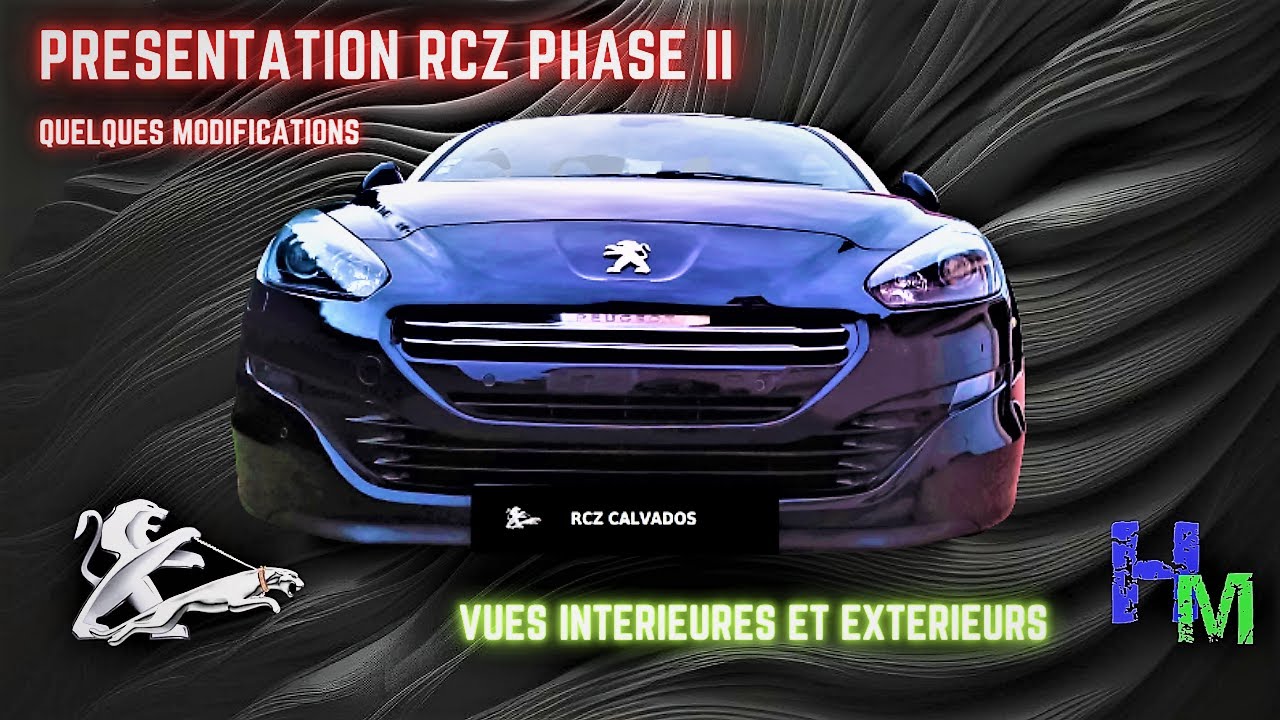 PEUGEOT RCZ PHASE II  : PETITE PRESENTATION DES QUELQUES MODIFICATIONS APPORTEES PAR PEUGEOT