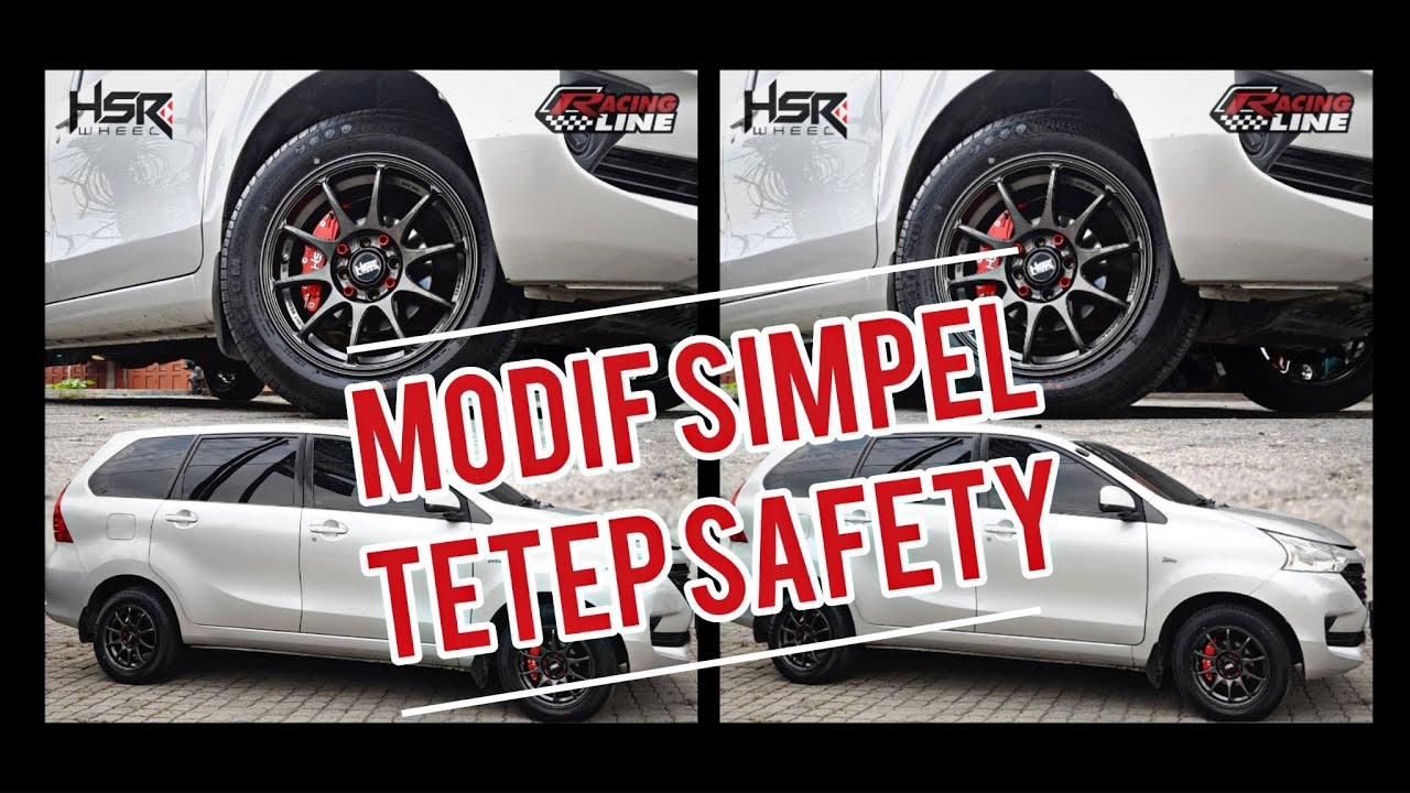 MODIF SIMPLE TOYOTA AVANZA | Jadi Ganteng Dengan Velg HSR WHEEL !!!