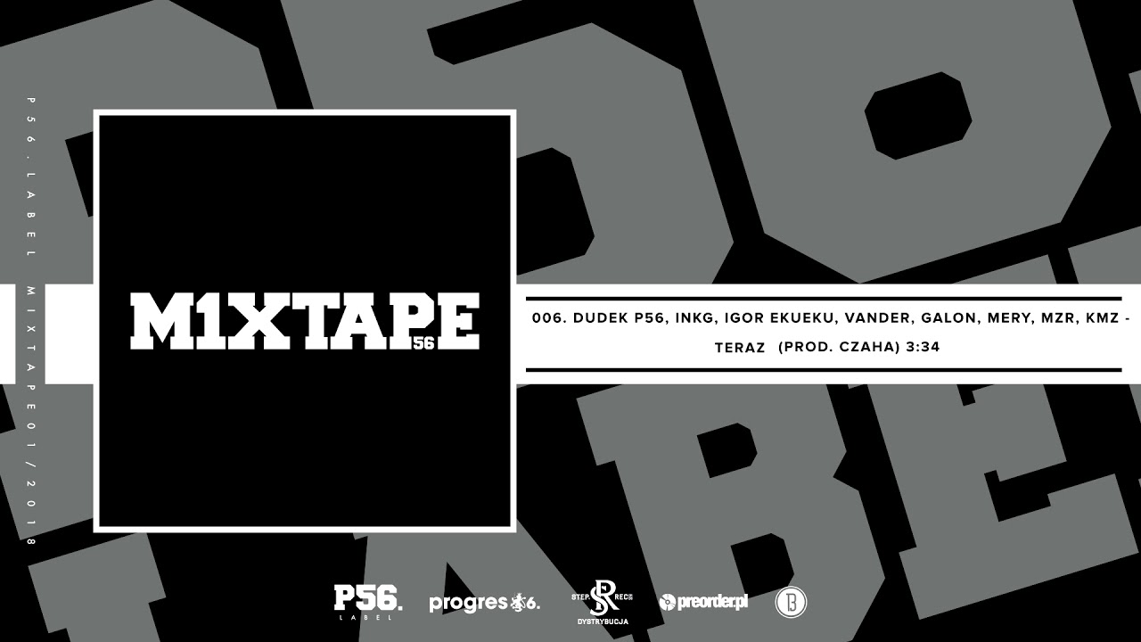 06.M1XTAPE - TERAZ  IGOR EKU,VANDER,GALON,MERY,INKG,DDK,EMZER,KAMRAT KMZ,CZAHA   BIT.CZAHA