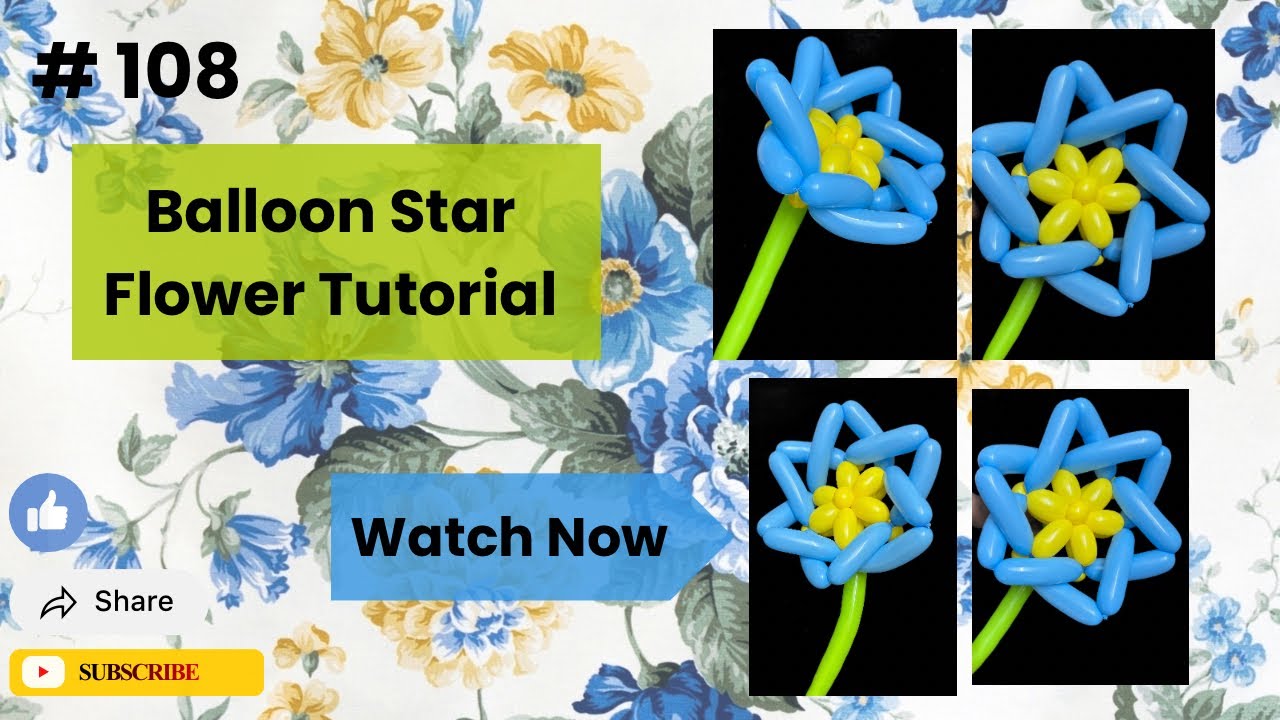 Balloon Star Flower Tutorial | Easy Making| Perfect For Beginners. 