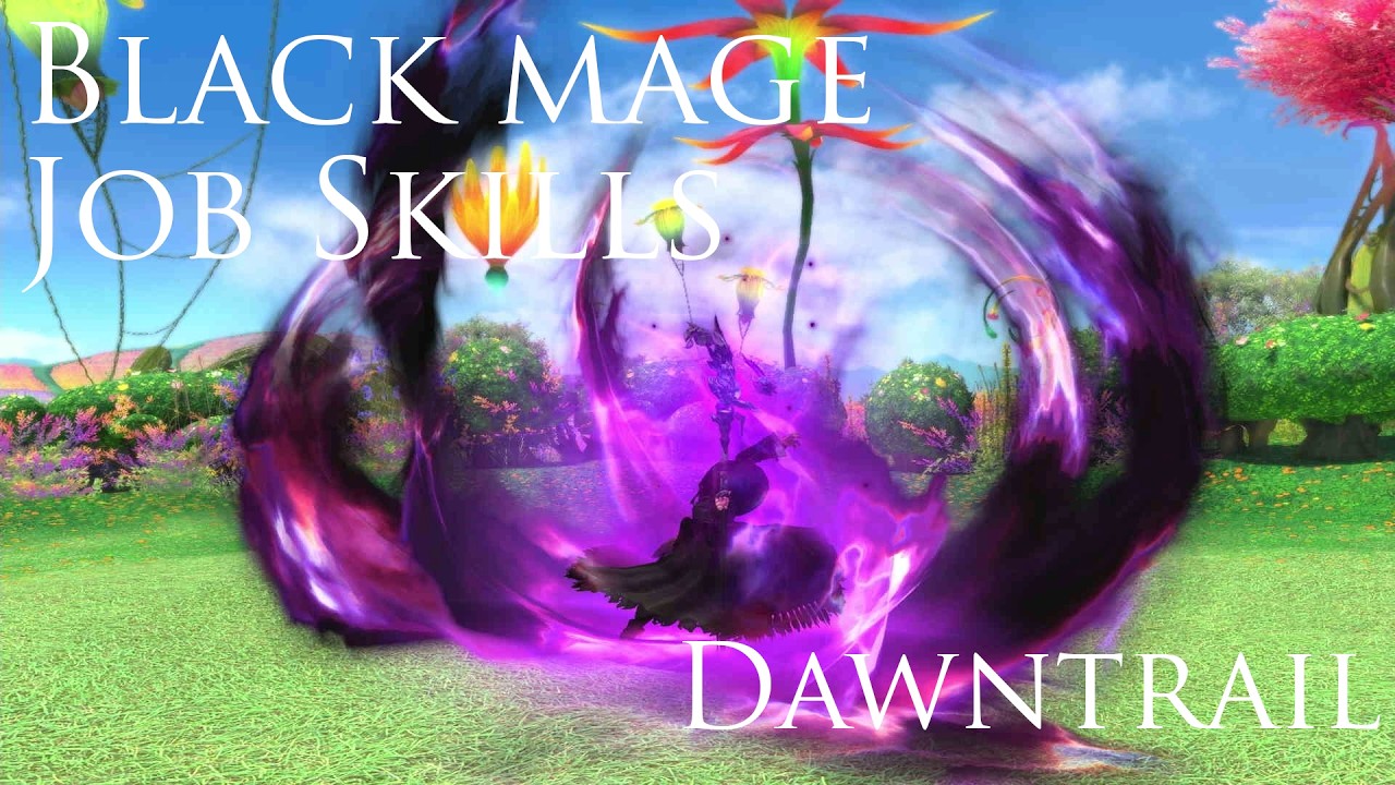 Black Mage Job Skill Animations Dawntrail FFXIV | 黒魔道士 ジョブアクション動画