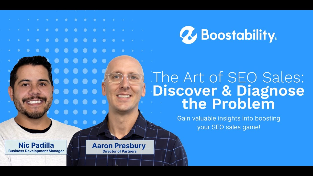 The Art of SEO Sales: Discover & Diagnose the Problem