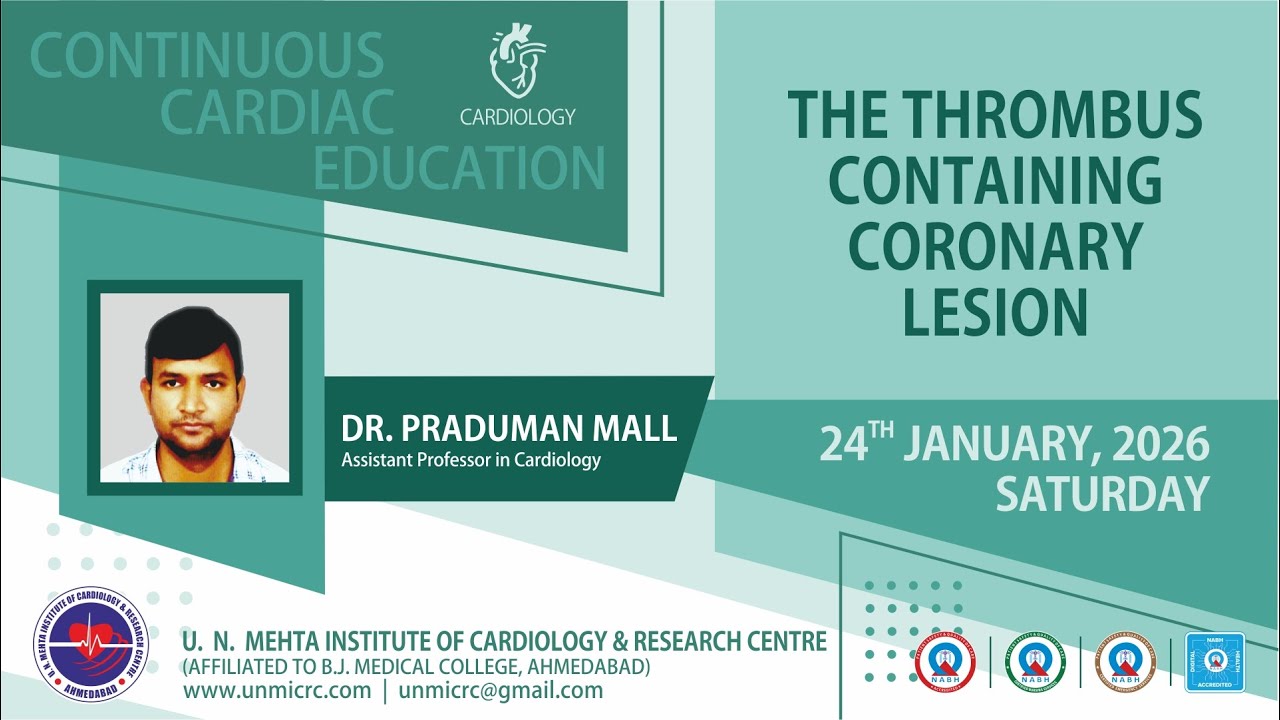 THE THROMBUS CONTAINING CORONARY LESION-CCE(CARDIOLOGY) 24.01.2026