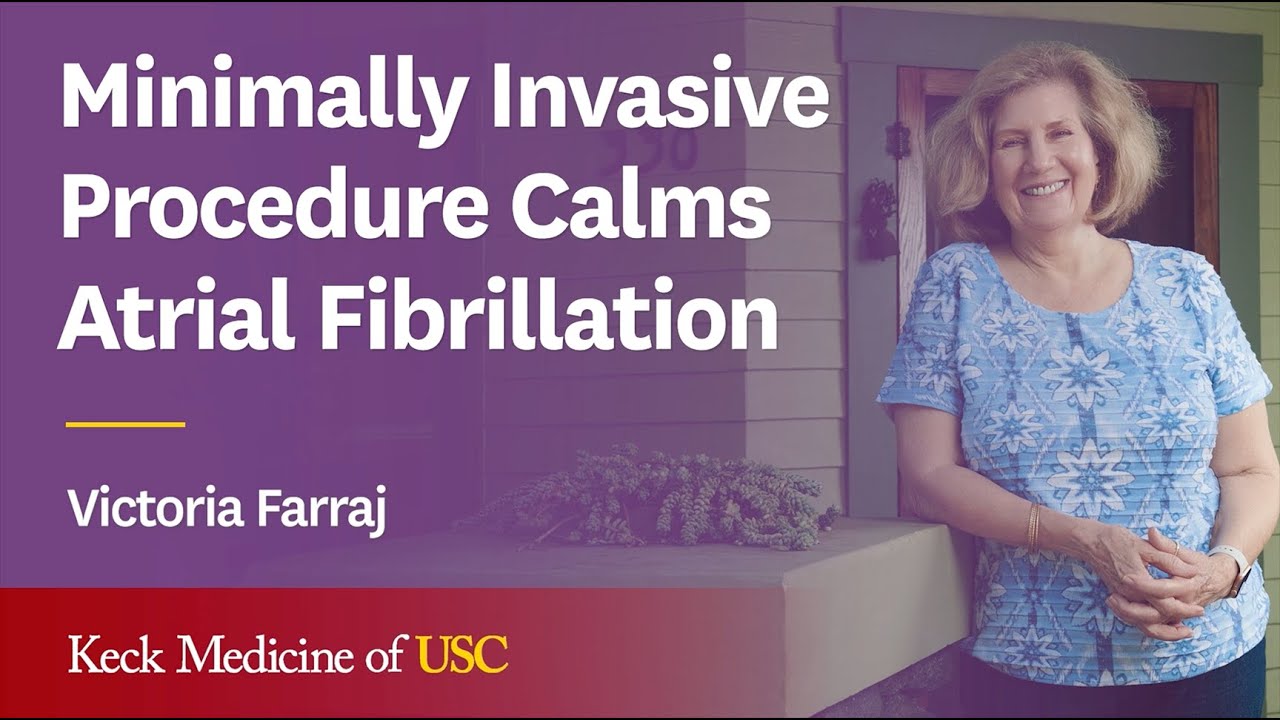Minimally Invasive Procedure Calms Atrial Fibrillation