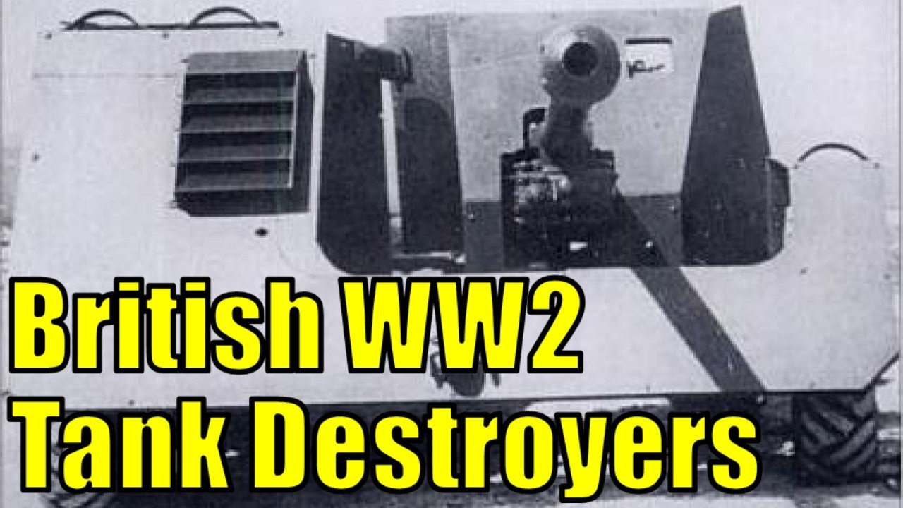 British World War 2 Tank Destroyers That Need Adding to War Thunder