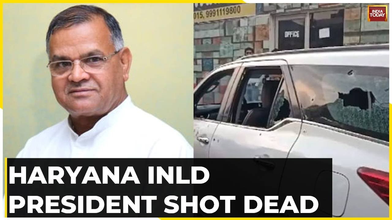 Haryana INLD President Nafe Singh Rathee Killed After Bullets Fired At His SUV | India Today News