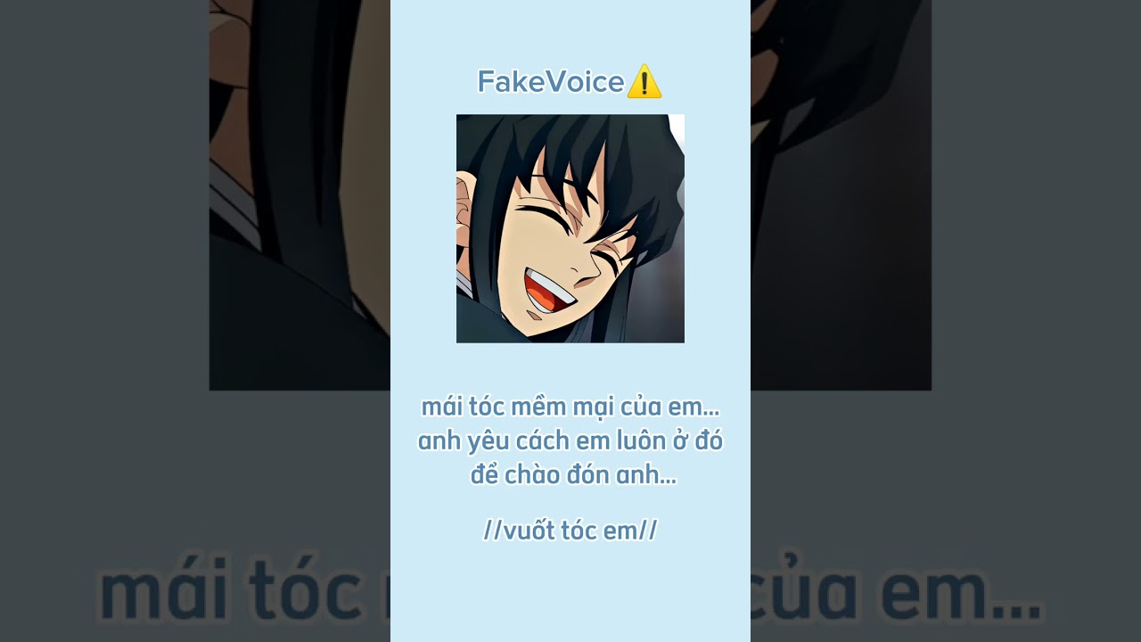 Fake Voice Muichiro - Audio Japanese - VietSub (Lần đầu đăng video trên này,ae xem vv🥲)