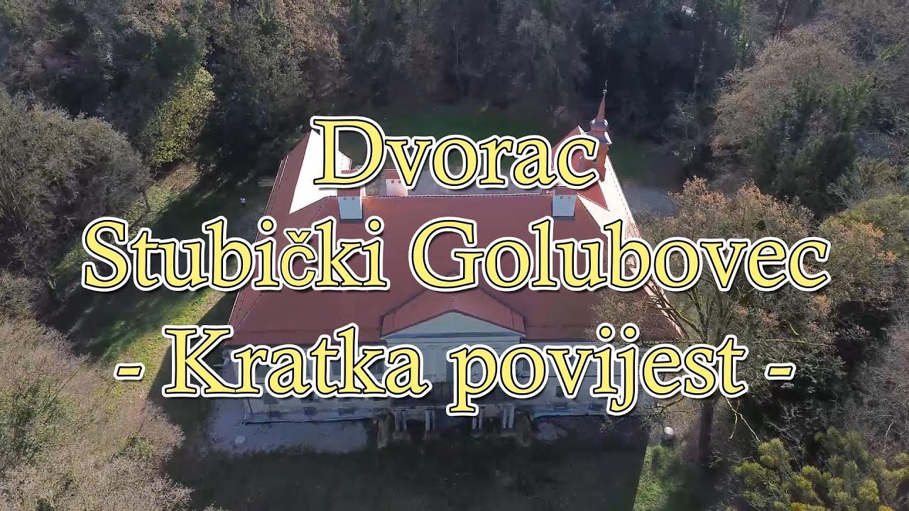 Dvorac Stubički Golubovec - Kratka povijest -