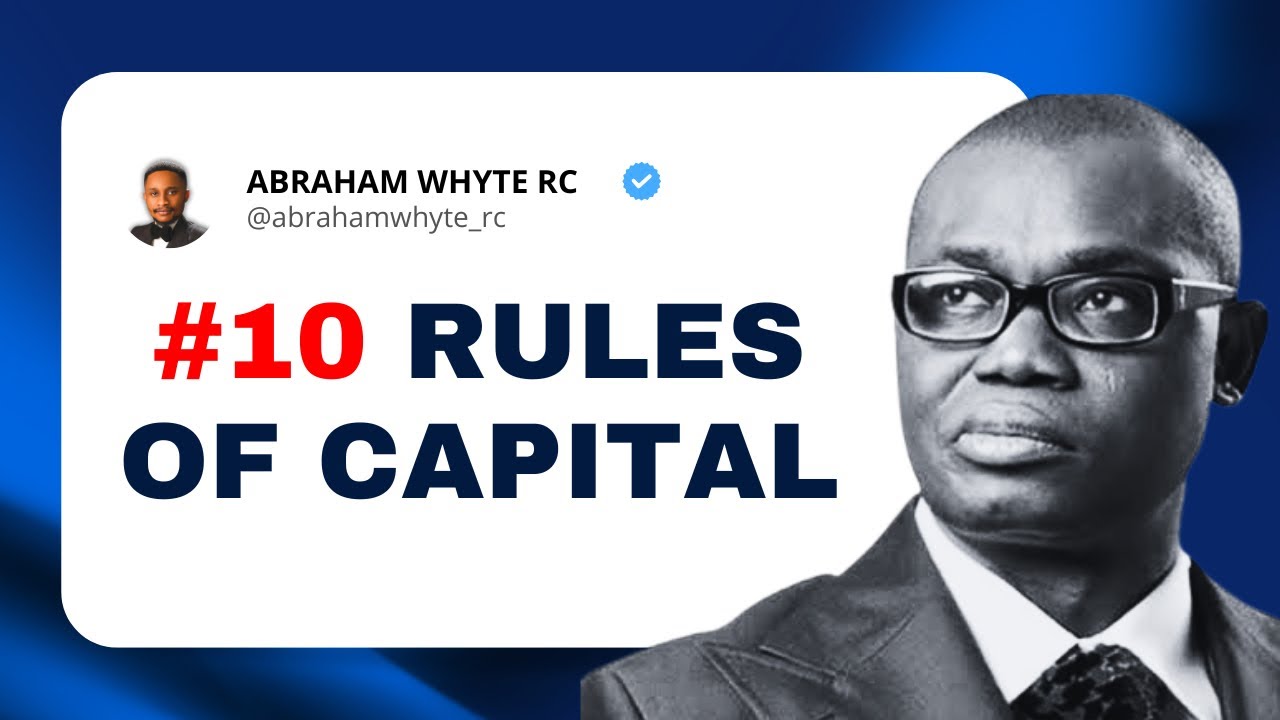 RULES OF CAPITAL by Dr Leke Alder #LekeAlder