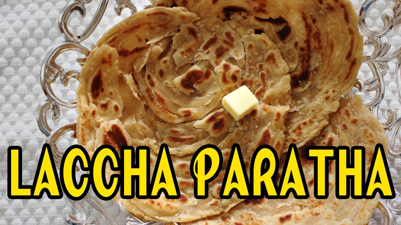 Laccha Paratha | Crispy Multi layered Flat Bread | Kanak's Kitchen [HD]
