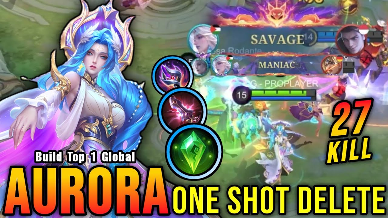 27 Kills + SAVAGE!! Midlane Aurora is Deadly (ONE SHOT DELETE) - Build Top 1 Global Aurora ~ MLBB