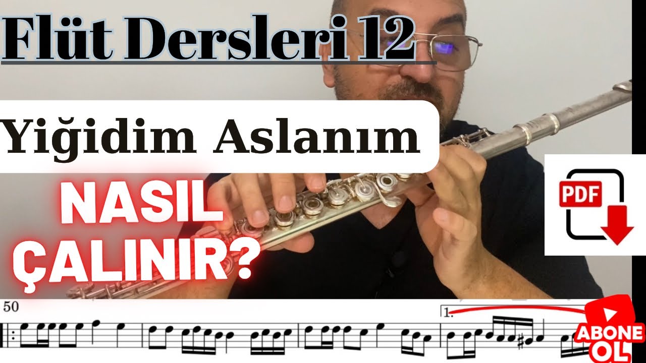 Yan Flüt / #Flut Dersi #12 - Yiğidim Aslanım #nasıl  Çalınır ? #kolay #eğitim #kurs #yanflüt #flute