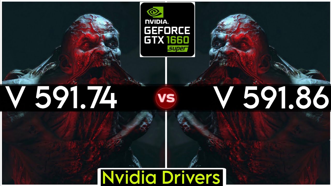 Nvidia Drivers (V 591.74 vs V 591.86) - Test In 6 Games - GTX 1660 Super
