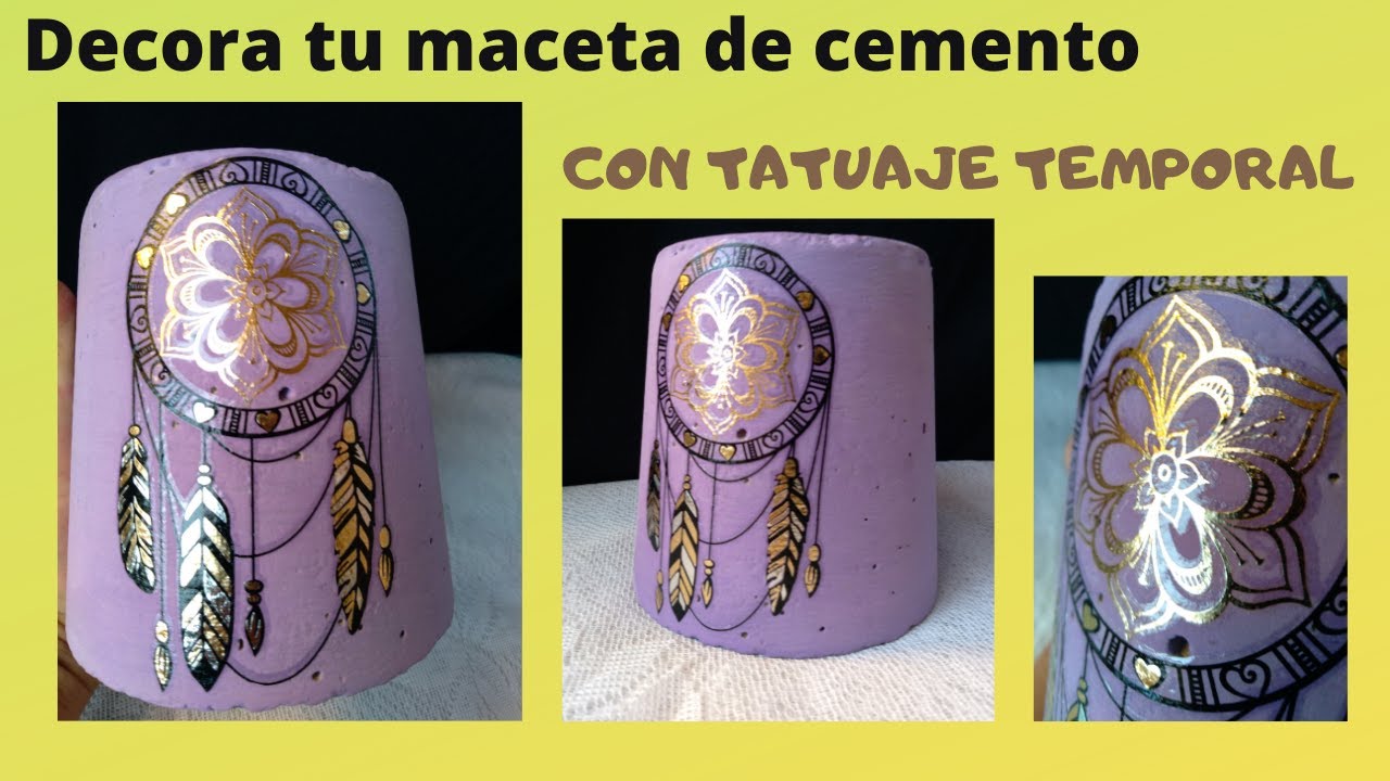 COMO DECORAR  TU MACETA DE CEMENTO  CON TATUAJES TEMPORALES F&Aacute;CIL ,R&Aacute;PIDO Y ORIGINAL/TATTOS 2020