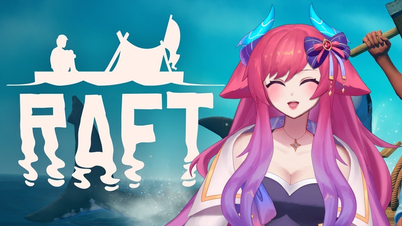 「 VOD 」Tetryyn plays Raft