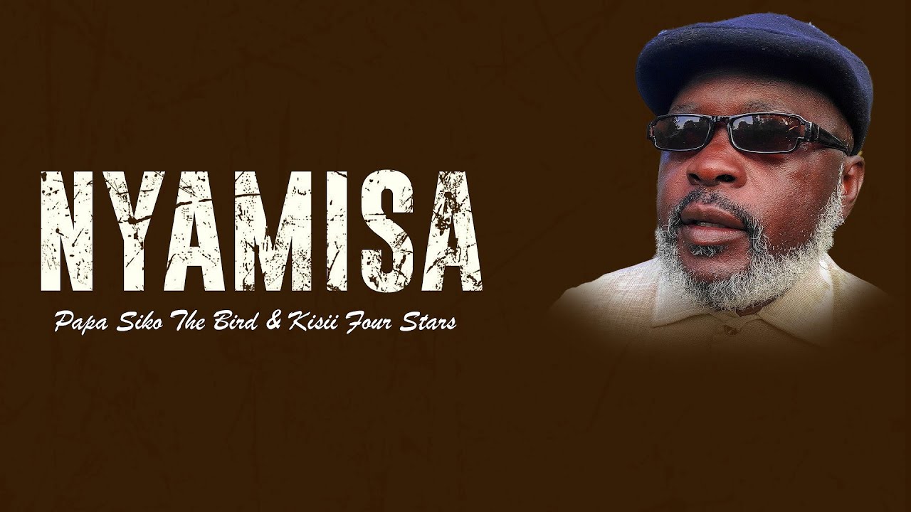 NYAMISA (Visualizer) - Papa Siko The Bird & Kisii Four Stars