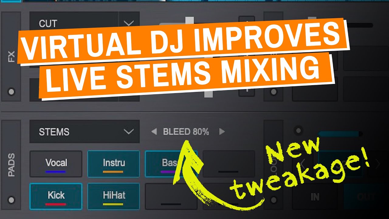 Update: Virtual DJ Stems IMPROVED In Latest Beta Update - DEMO!