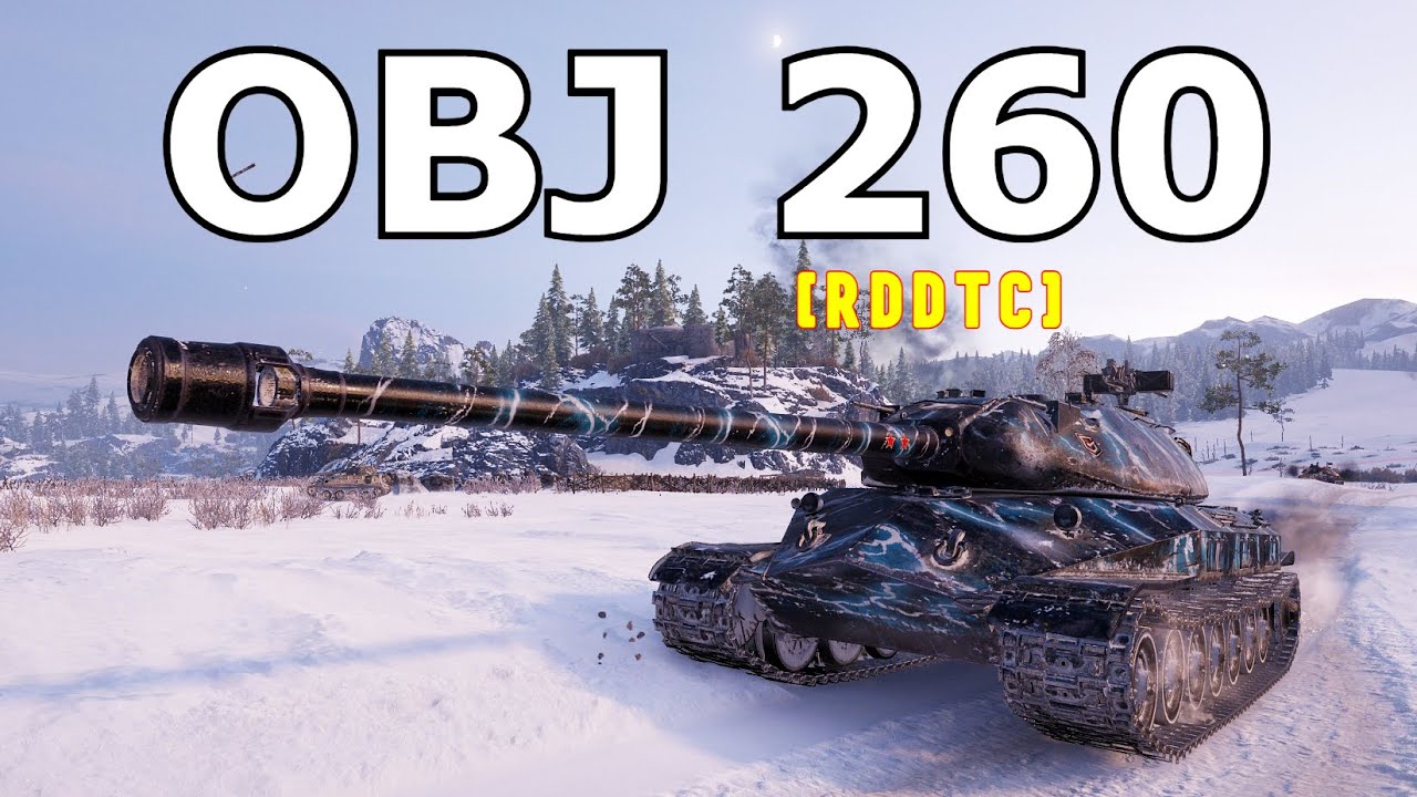 World of Tanks Object 260 - 10 Kills 11K Damage