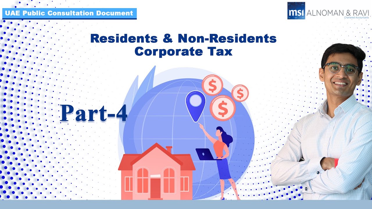 Residents & Non-Residents Corporate Tax | UAE Public Consultation Document | Permanent Establishment
