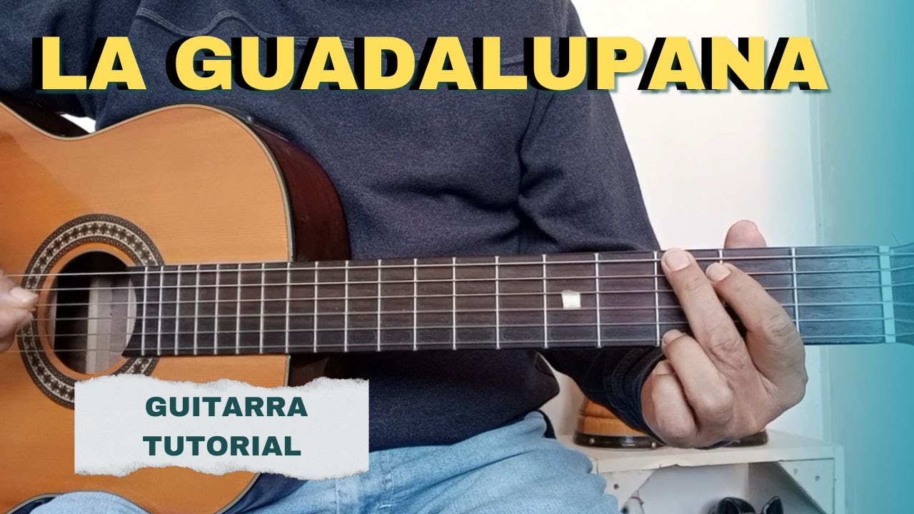 Como tocar La Guadalupana en Guitarra Fácil (tutorial)