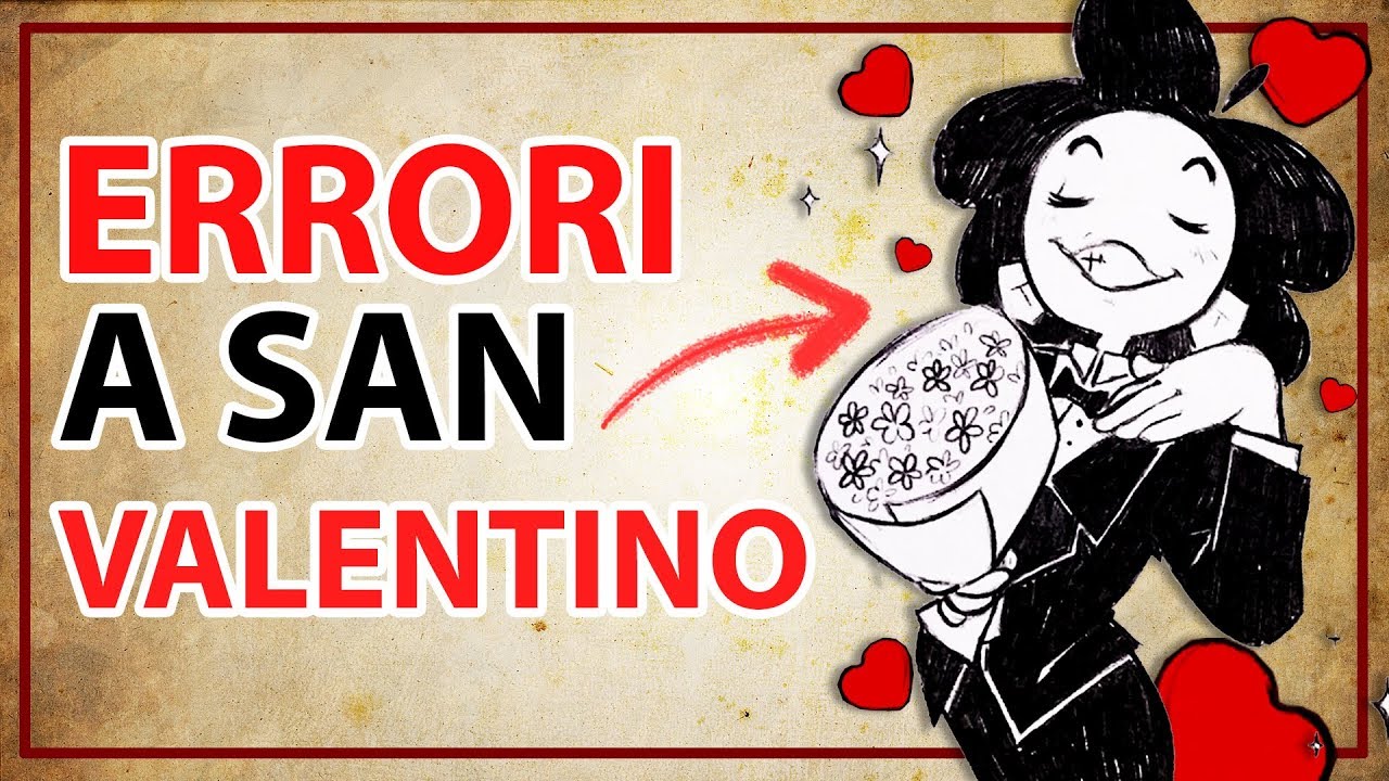 13 SBAGLI da NON commettere a SAN VALENTINO