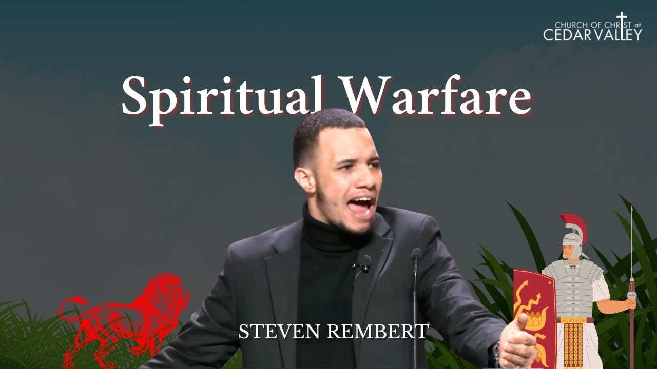 Spiritual Warfare - Steven Rembert