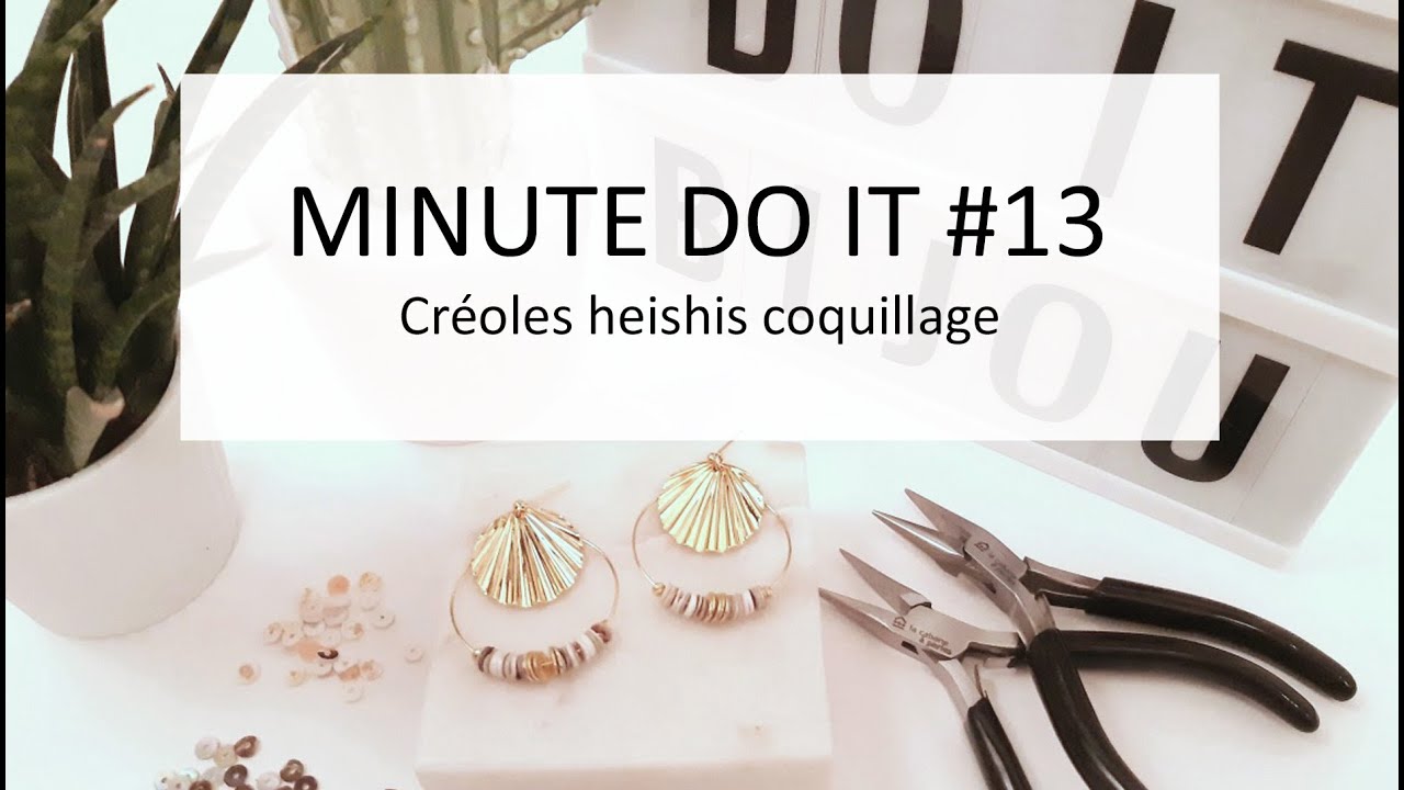 #13 Minute Do It : Tutoriel créoles heishis coquillage