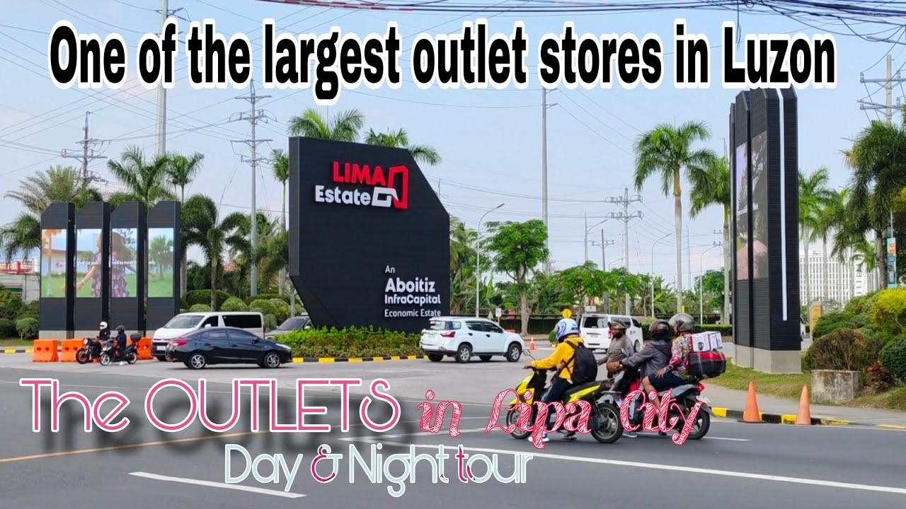 The OUTLETS in Lipa City, Day & Night tour I Shopping I Dining
