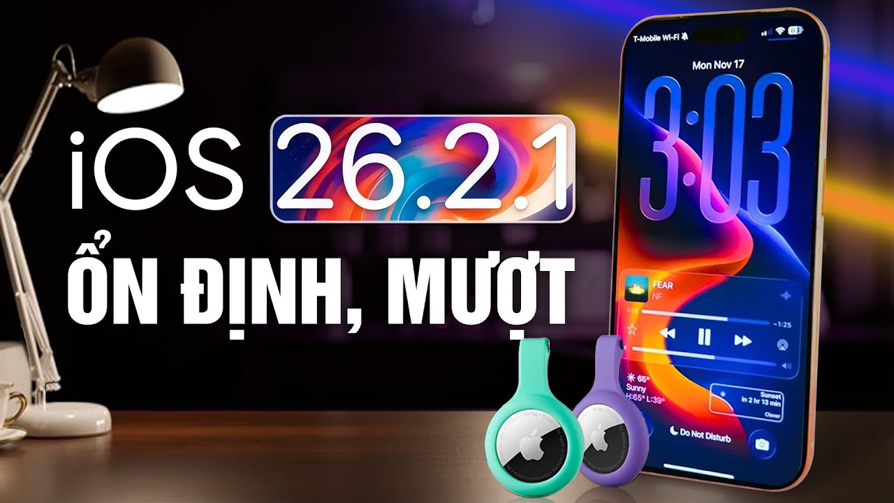 Lên ngay iOS 26.2.1: Hỗ trợ AirTag 2, Y HỆT iOS 26.2 nên đừng lo về NHIỆT ĐỘ!