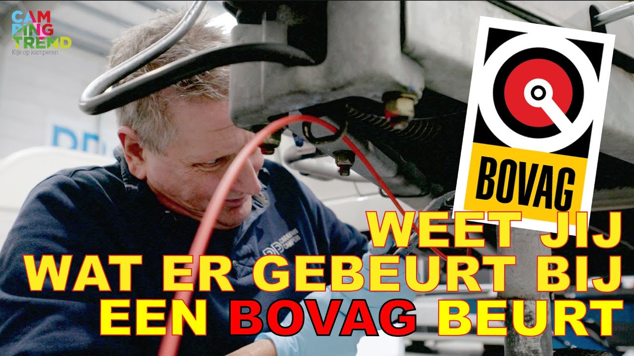 Wat er gebeurt bij een BOVAG beurt - Campingtrend