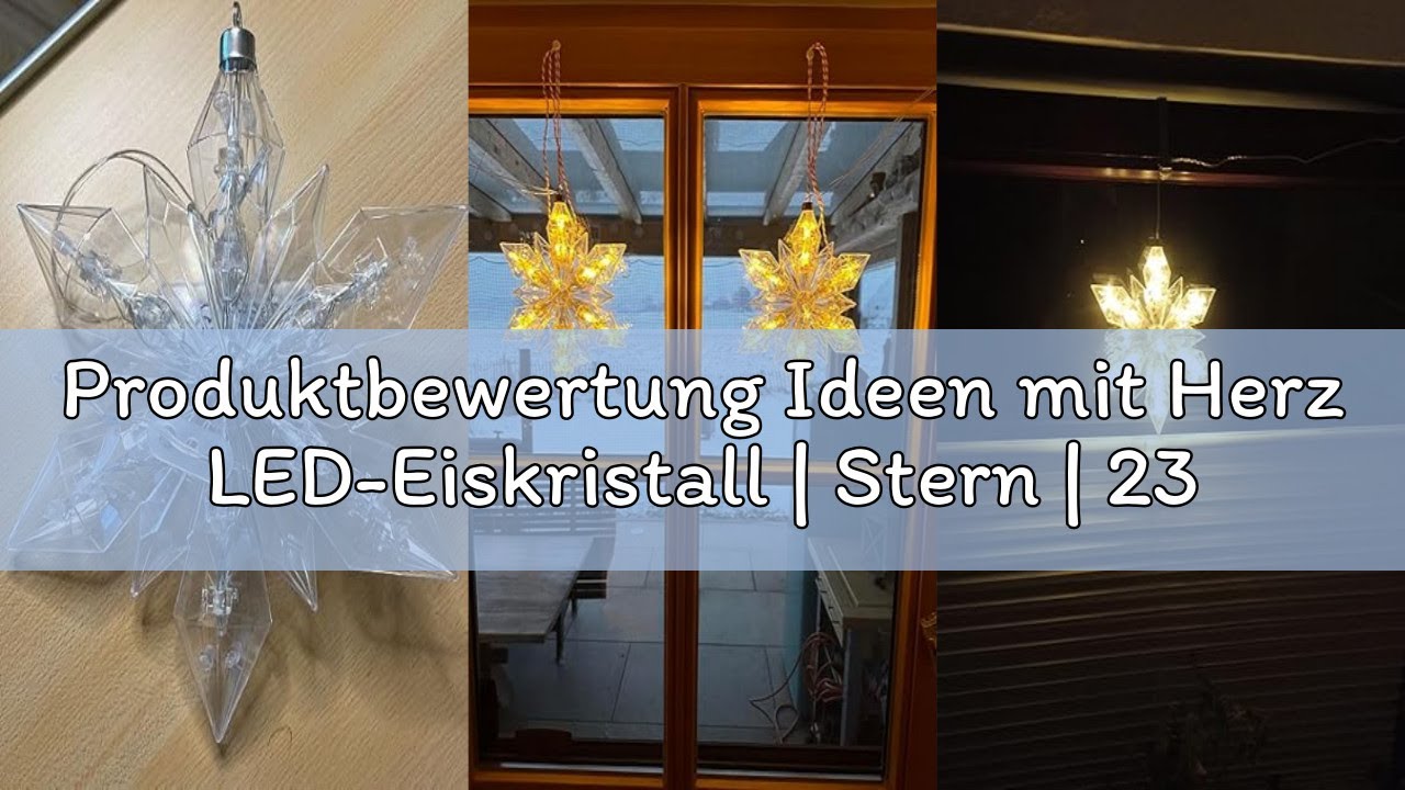Produktbewertung Ideen mit Herz LED-Eiskristall | Stern | 23 x 20 cm | 25 LED-Lämpchen | warmweiß |
