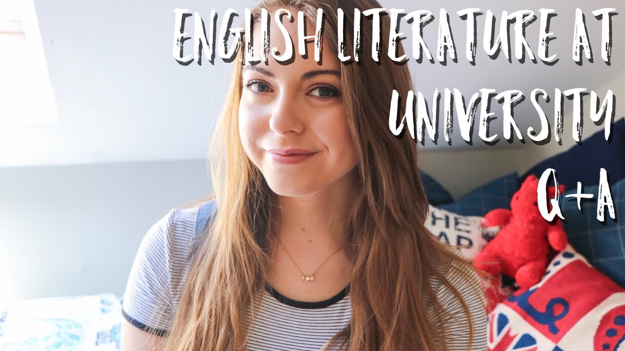 Studying English Literature at University Q+A | Katie May