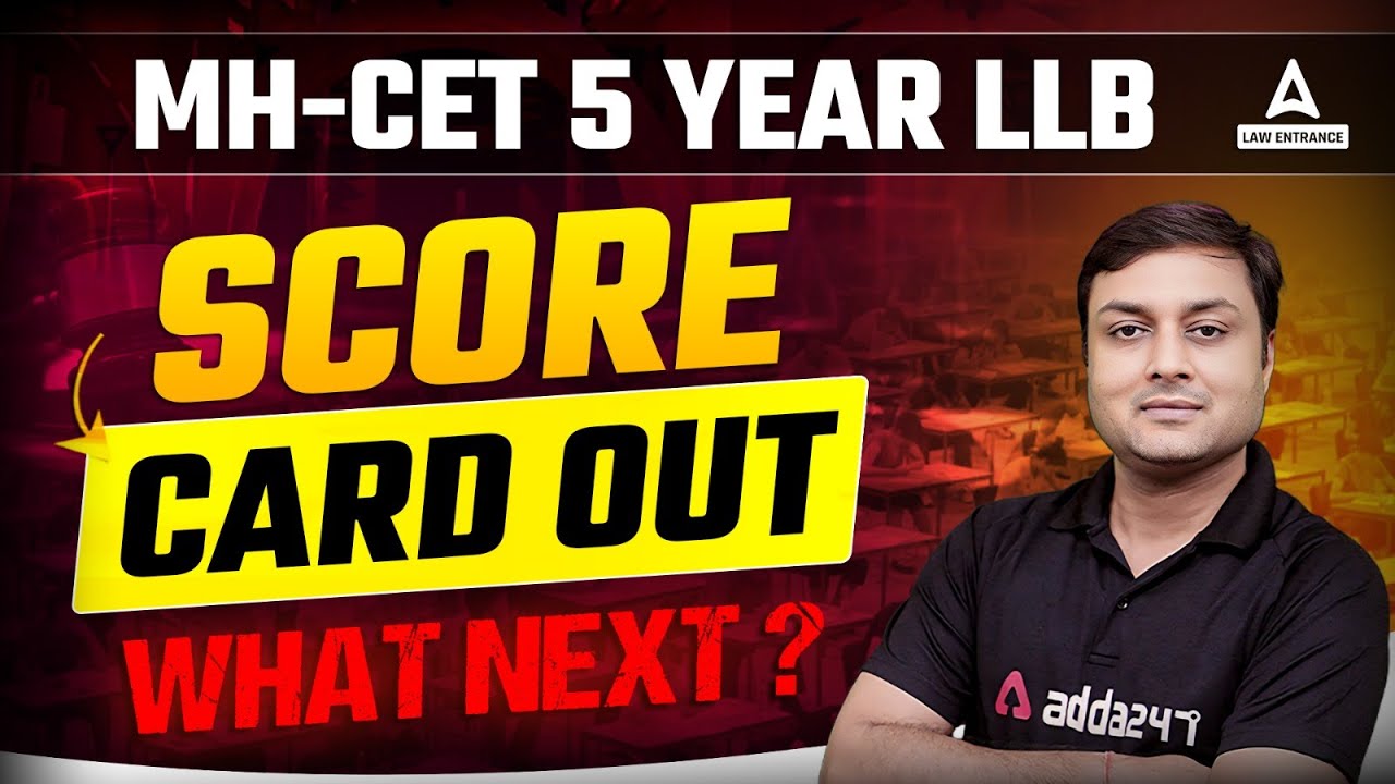 MH-CET 5 Year LLB Score Card OUT What Next | MH-CET 5 Year LLB Cut Off 2024 | By Ashish Sir