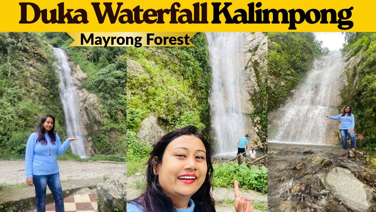 Duka Waterfall , Kalimpong I Mayrong Forest Tour I Most beautiful off beat place in North Bengal